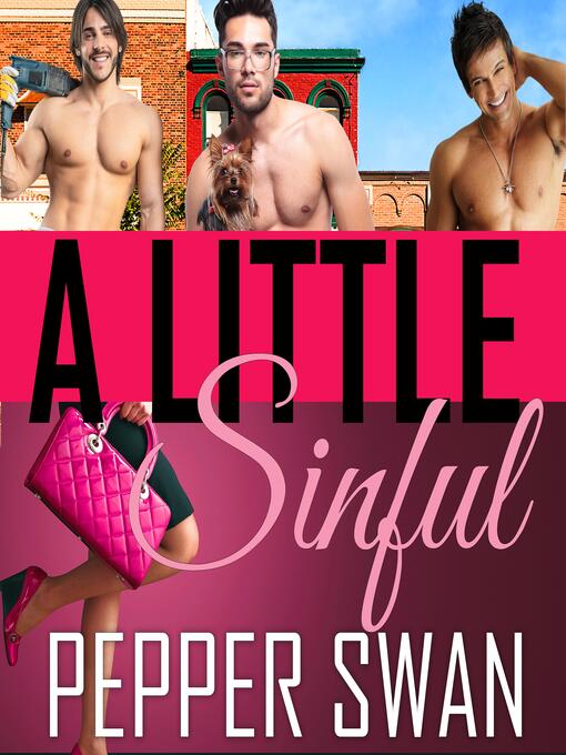 Title details for A Little Sinful by Pepper Swan - Available